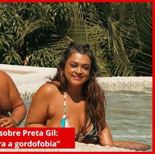 "Pioneira contra gordofobia", diz Gominho sobre Preta Gil