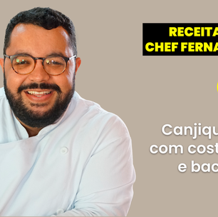 Chef ensina a fazer Canjiquinha com Costelinha e Bacon