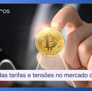 Qual o real impacto das tarifas e tensões geopolíticas no mercado cripto?