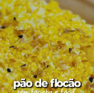 Pão de flocão: sem farinha e fácil