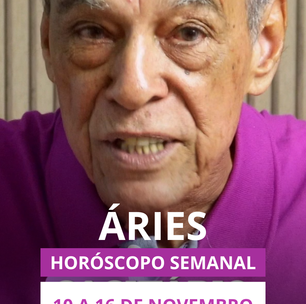 Previsão para o signo de áries 10 a 16 de novembro