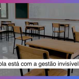 5 sintomas de que sua escola está com a gestão invisível