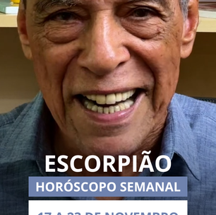 Previsão para o signo de escorpião 17 a 23 de novembro