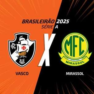 Vasco x Mirassol: onde assistir, escalações e arbitragem