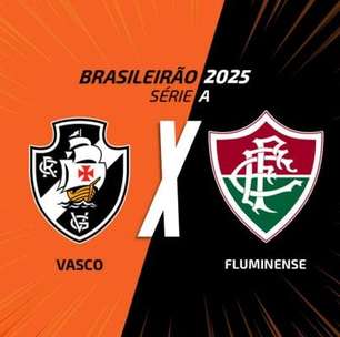 Vasco x Fluminense: onde assistir, escalações e arbitragem