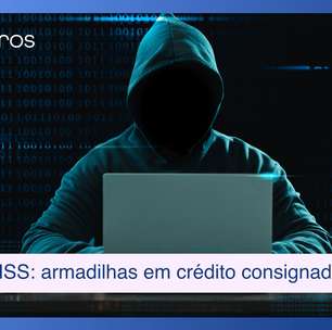 Crise no INSS: como fugir de armadilhas em crédito consignado