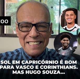 Sol em Capricórnio é bom para Vasco e Corinthians. Mas Hugo Souza...