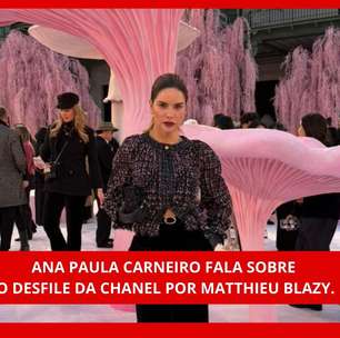 Chanel: consultora dá detalhes do desfile de alta-costura