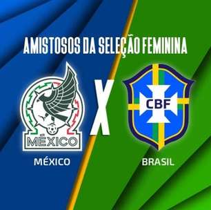 México x Brasil: AO VIVO, com a Voz do Esporte, às 18h30