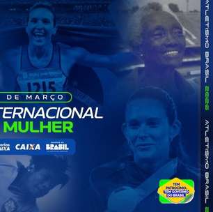 Atletismo Brasil reverencia pioneiras no Dia Internacional da Mulher