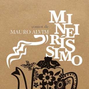 Contos de Mineiríssimo de Mauro Alvim será lançado no Rio de Janeiro