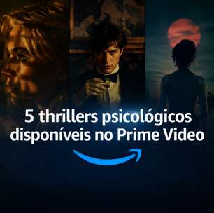 5 thrillers psicológicos disponíveis no Prime Video