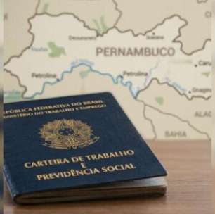 Pernambuco cria 23,2 mil empregos e mantém 3º lugar no Nordeste em 2026