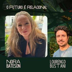 Nora Bateson destaca papel da relação intergeracional em desenvolvimento sustentável para o futuro