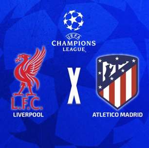 Liverpool x Atlético de Madrid: onde assistir, escalações e arbitragem