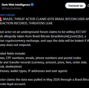 Corretora Brasil Bitcoin diz que investiga suposto vazamento de dados de 657 mil clientes acusado por hackers