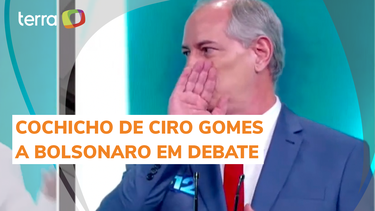 Ciro Gomes muda vers o sobre cochicho a Bolsonaro durante debate