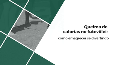 Queima de calorias no futevôlei: como emagrecer se divertindo