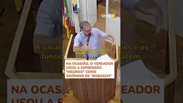 Vereador é investigado pela polícia após fala racista durante ...
