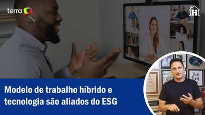 Modelo de trabalho híbrido e tecnologia são aliados do ESG