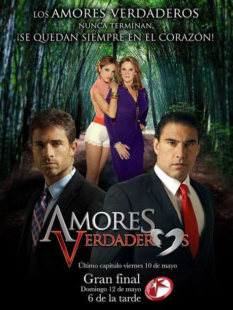 Televisa <p>El cartel de la telenovela 'Amores Verdaderos' anuncia la fecha del final del melodrama.</p>