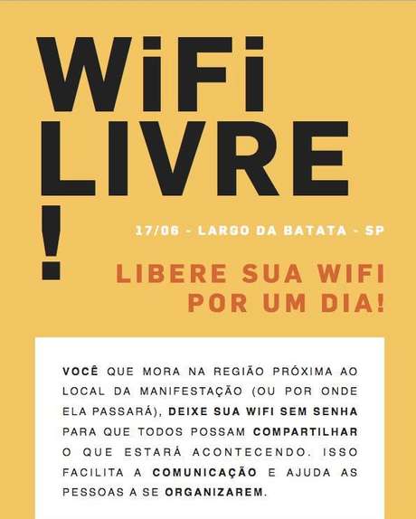 Cartaz que circula nas redes sociais pede que os moradores liberem o acesso às suas redes de internet Cartaz que circula nas redes sociais pede que os moradores liberem o acesso às suas redes de internet