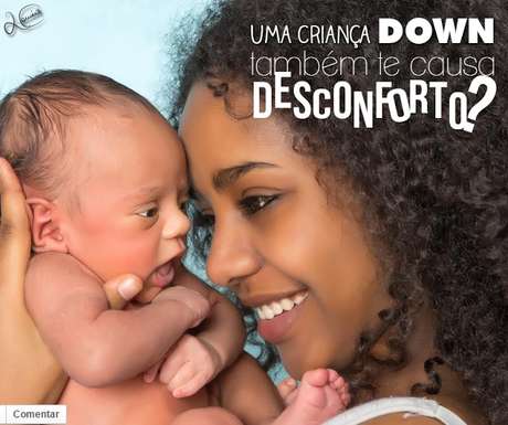 Críticas foram publicadas sob o título "Uma criança down também te causa desconforto?" <p>Críticas foram publicadas sob o título "Uma criança down também te causa desconforto?"</p>
