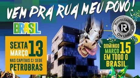 Panfleto na internet do grupo Revoltados On Line convoca para manifestações na sexta e no domingo Panfleto na internet do grupo Revoltados On Line convoca para manifestações na sexta e no domingo
