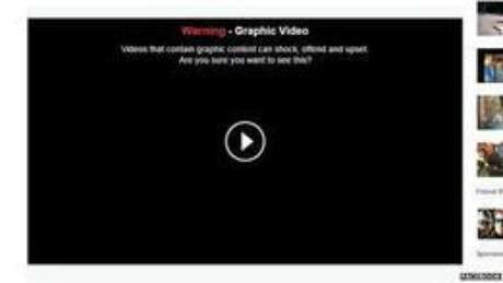 Alerta de imagens fortes foi incluído nas versões do vídeo que circulam pelo site Alerta de imagens fortes foi incluído nas versões do vídeo que circulam pelo site