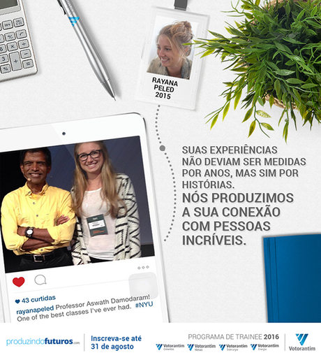 O programa terá início em janeiro de 2016 e conta com um regime de job rotation O programa terá início em janeiro de 2016 e conta com um regime de job rotation