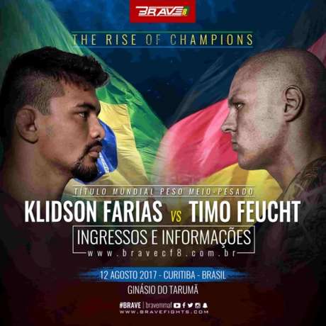 Brave 8 terá Klidson Farias Vs Timo Feucht (FOTO: Divulgação) Brave 8 terá Klidson Farias Vs Timo Feucht (FOTO: Divulgação)