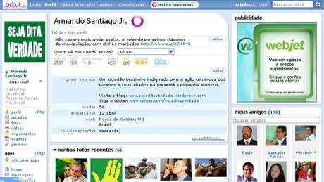 BBCBrasil.com A BBC Brasil teve acesso a essa captura de tela do perfil no Orkut de 'Armando Santiago Jr', que serviu para dar um 'autor' ao blog 'Seja Dita Verdade' | Imagem: Reprodução/Orkut