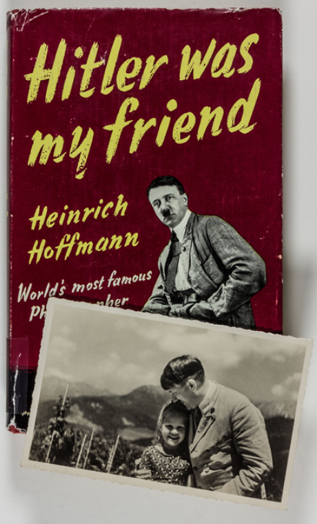 Capa do livro 'Hitler era meu amigo', cujo autor é o fotógrafo que fez a imagem do líder com a menina Capa do livro 'Hitler era meu amigo', cujo autor é o fotógrafo que fez a imagem do líder com a menina