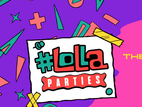 Confira as datas e atrações das Lolla Parties Confira as datas e atrações das Lolla Parties