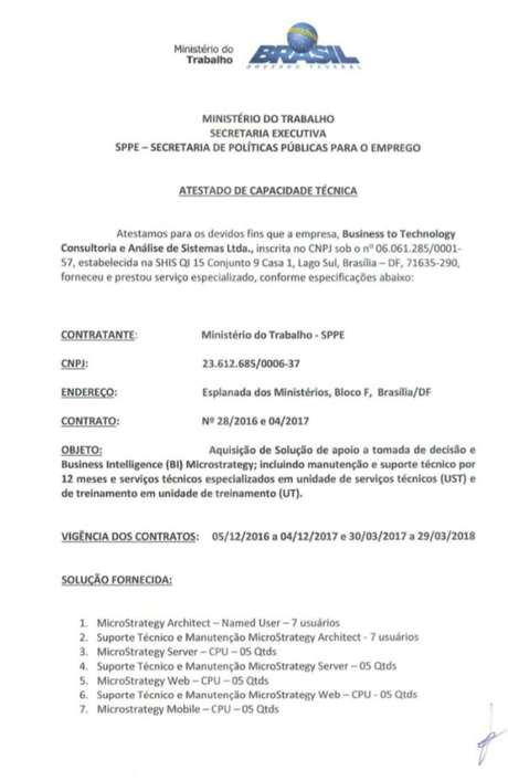 Documento acessado pelo 'Estado' que atesta a capacidade técnica da B2T pelo extinto Ministério do Trabalho em 2018 Documento acessado pelo 'Estado' que atesta a capacidade técnica da B2T pelo extinto Ministério do Trabalho em 2018