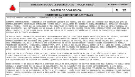 Extrato de boletim de ocorrência que registra a chegada de 41 corpos a funerária em Belo Horizonte Extrato de boletim de ocorrência que registra a chegada de 41 corpos a funerária em Belo Horizonte