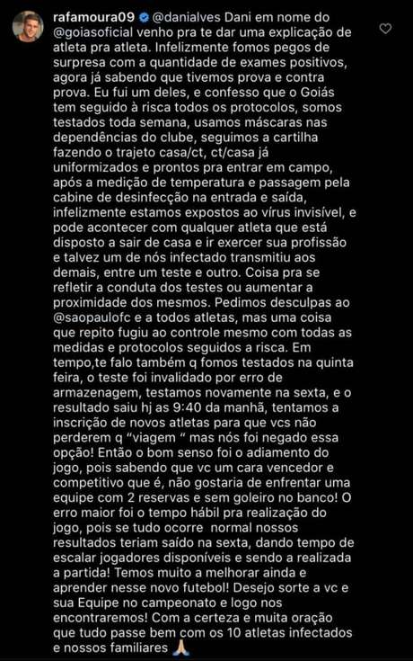 Rafael Moura respondeu o desabafo de Daniel Alves após a suspensão da partida entre Goiás e São Paulo (Foto: Reprodução/Instagram) Rafael Moura respondeu o desabafo de Daniel Alves após a suspensão da partida entre Goiás e São Paulo (Foto: Reprodução/Instagram)