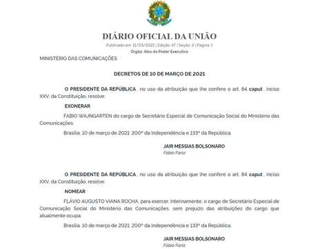 Demisso de Fbio Wajngarten e nomeao de Flvio Rocha foram oficializadas em edio do Dirio Oficial da Unio na madrugada desta quinta-feira, 11.