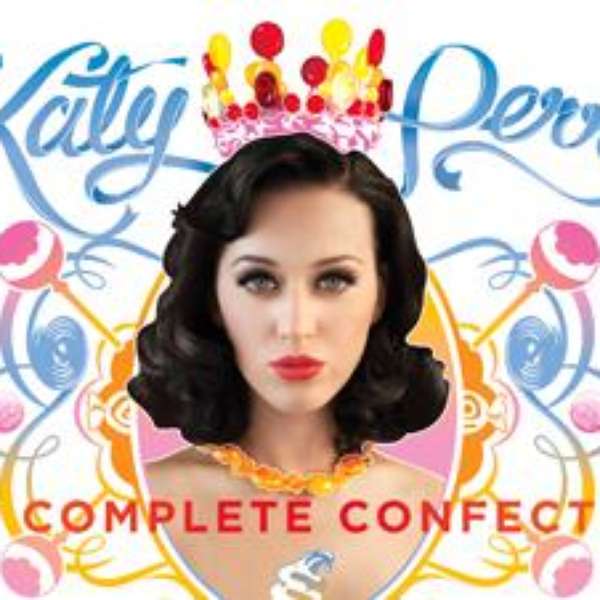 Katy Perry To Release 'Teenage Dream: The Complete Confection' (Album ...