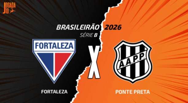 Fortaleza x Ponte Preta: onde assistir, escalações e arbitragem