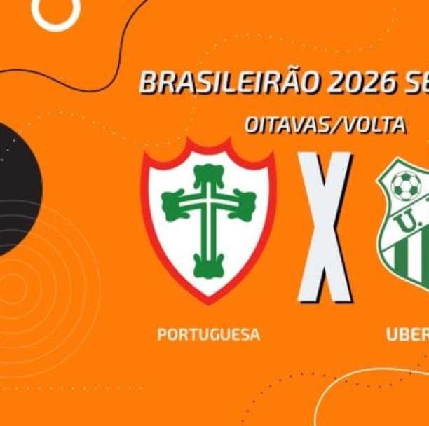 Portuguesa-SP x Uberlândia: onde assistir, escalações e arbitragem