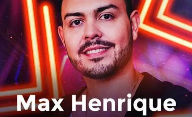 Não pode faltar Max Henrique na sua playlist