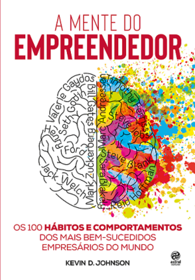 A mente do empreendedor - Kevin D. Johnson