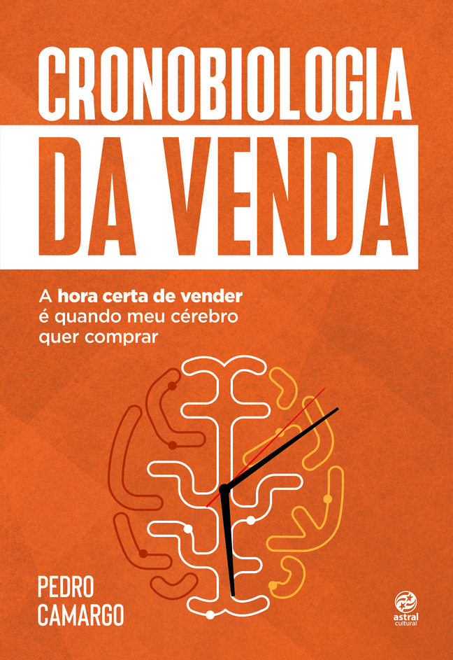 Cronobiologia da Venda - Pedro Camargo