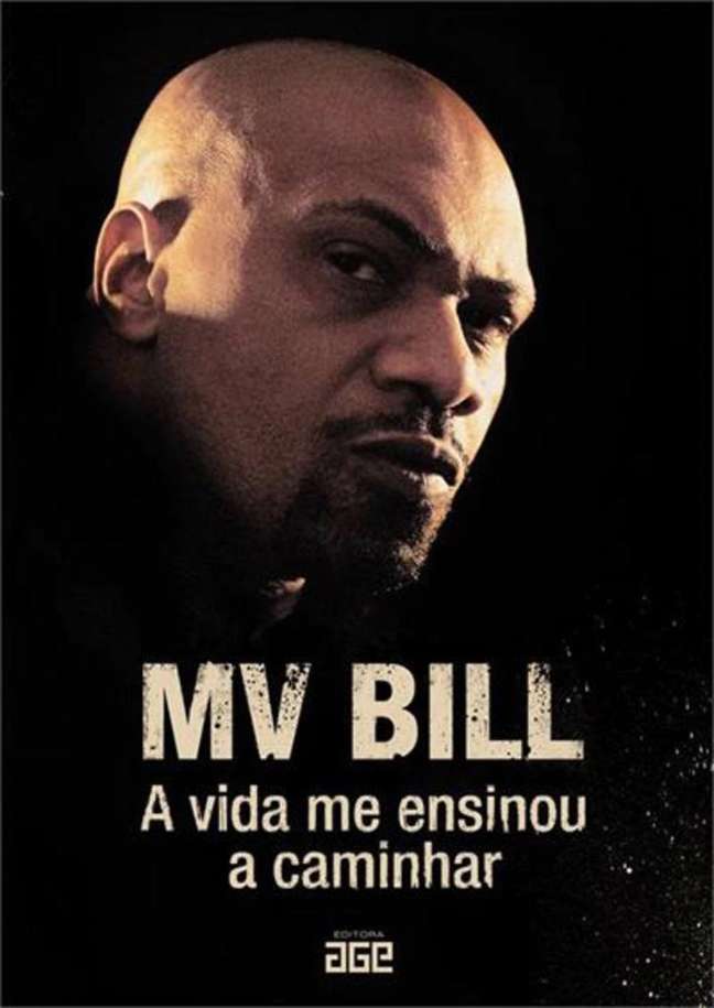 Capa do livro 'A Vida Me Ensinou A Caminhar', do rapper MV Bill