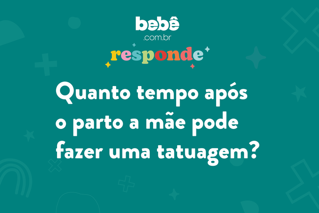 BABY ANSWERS: How long after birth can a mother get a tattoo? BABY ANSWERS: How long after birth can a mother get a tattoo?