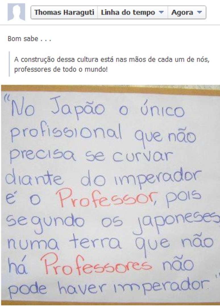 Dias antes de matar professora, o principal suspeito do crime compartilhou em sua página no Facebook uma mensagem que fala sobre a importância dos educadores