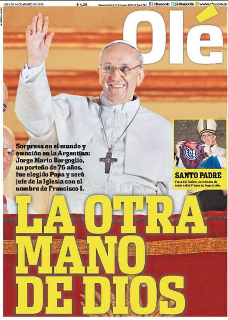 O jornal argentino Olé saiu da sua rotina de falar apenas de esportes em razão da escolha do conterrâneo. Na manchete, eles fizeram uma brincadeira com o gol de mão de Maradona na Copa de 86
