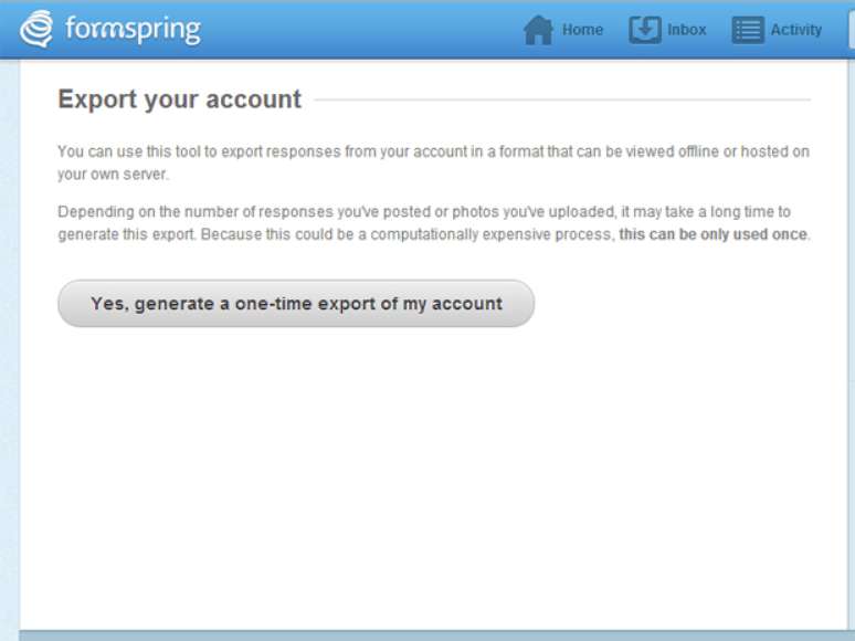 Bot&atilde;o foi criado para permitir que usu&aacute;rio exporte dados antes do encerramento do servi&ccedil;o