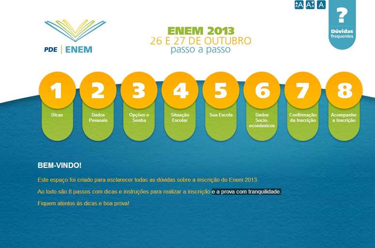 A página foi criada pelo MEC para esclarecer dúvidas de candidatos sobre o Enem 2013